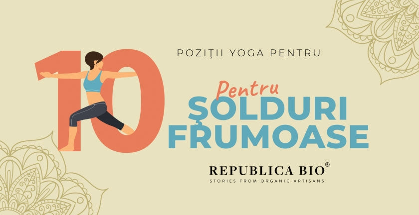 10 poziţii de yoga pentru şolduri frumoase