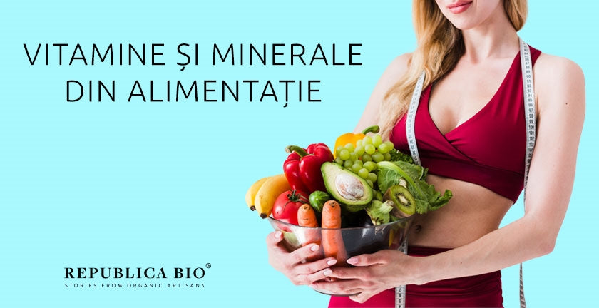 Vitamine și minerale din alimentație
