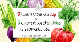 18 alimente mâncate pe stomacul gol, cu bune şi cu rele