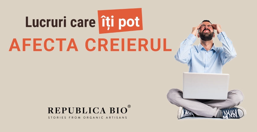 Lucruri care îți pot afecta creierul