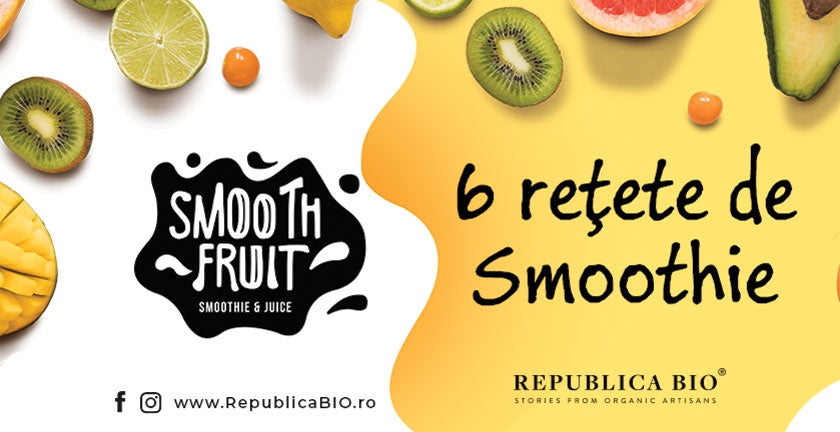 6 reţete pentru Smoothie