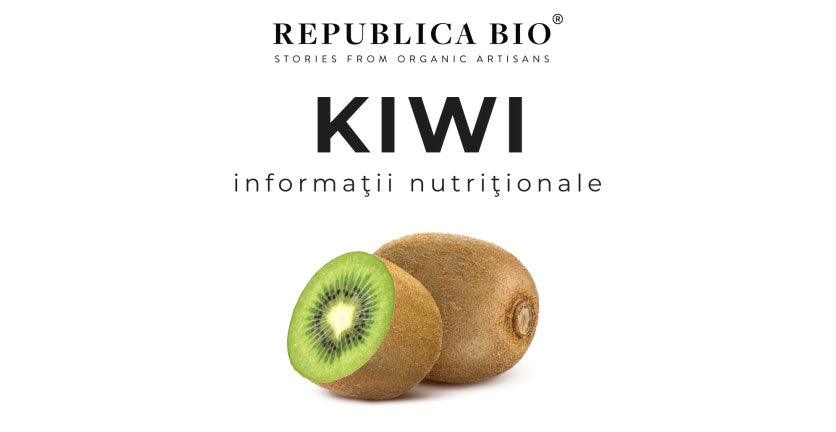 Kiwi - Informaţii nutriţionale