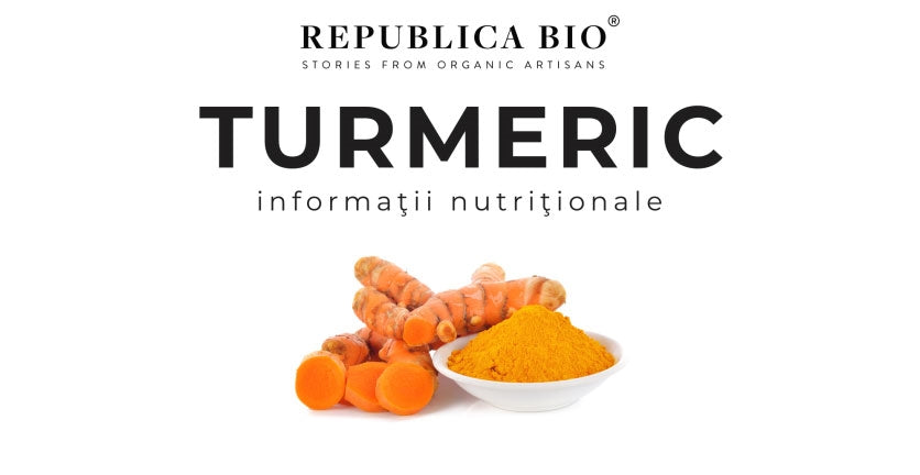 Turmeric - Informaţii nutriţionale