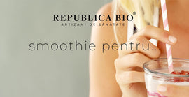 Smoothie pentru...