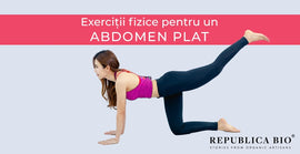Exerciții fizice pentru un abdomen plat