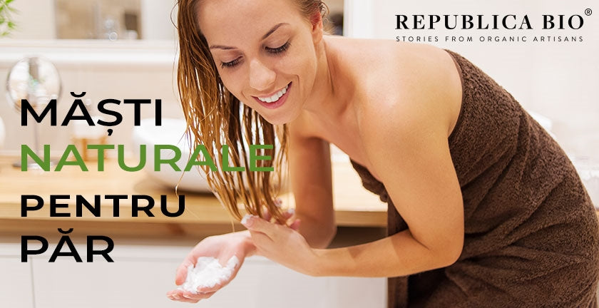 Măști naturale pentru păr