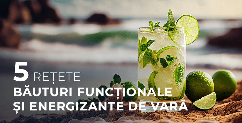 5 retete pentru bauturi functionale si energizante de vara