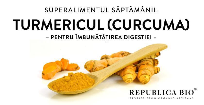 Superalimentul săptămânii: TURMERICUL (Curcuma)