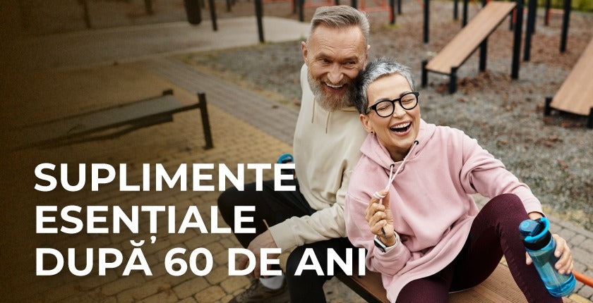 Suplimente esențiale după 60 de ani