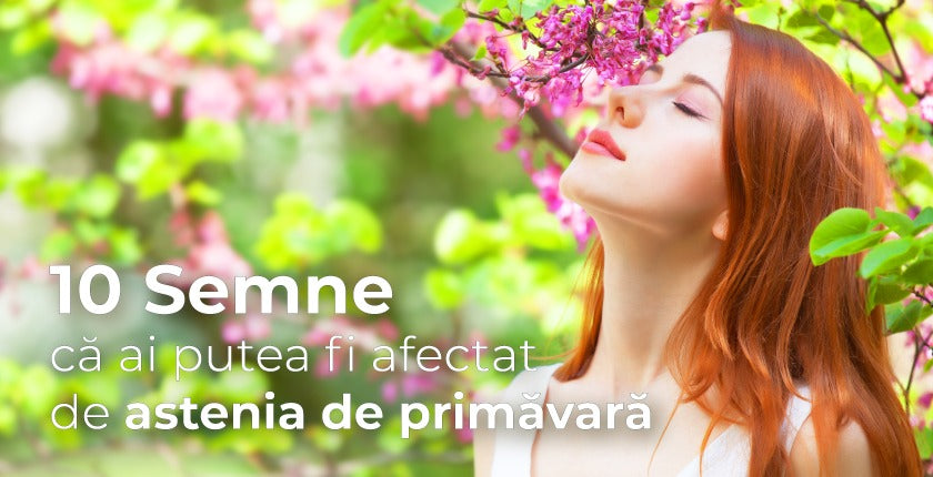 10 semne că ai putea fi afectat de astenia de primăvară