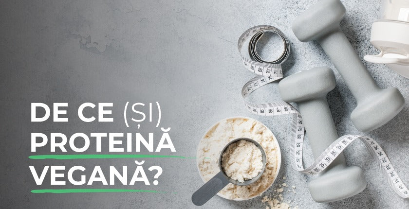 De ce să alegi (și) o proteină vegană?