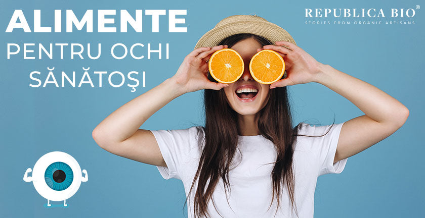 12 alimente pentru ochi sănătoşi