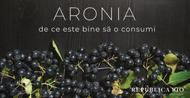 Despre aronia și de ce este bine să o consumi