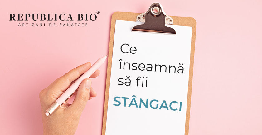 Ce înseamnă să fii stângaci