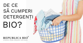 De ce să cumperi detergenți bio?