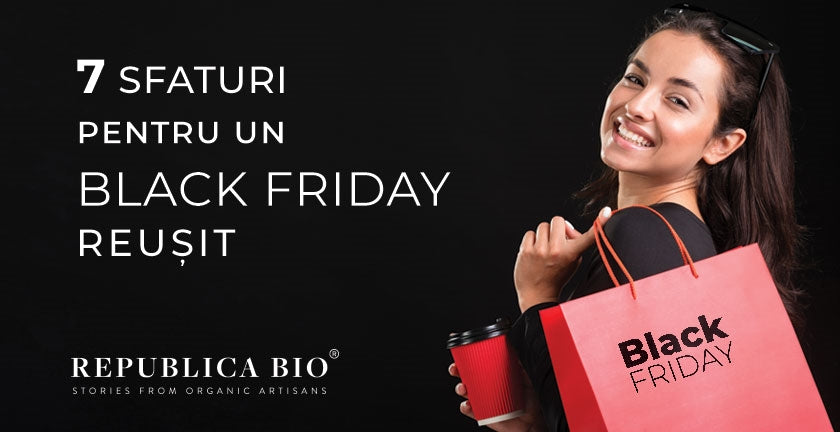 7 sfaturi pentru un Black Friday reușit