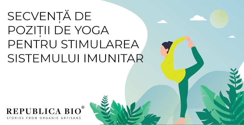 Secvență de poziții de yoga pentru stimularea sistemului imunitar