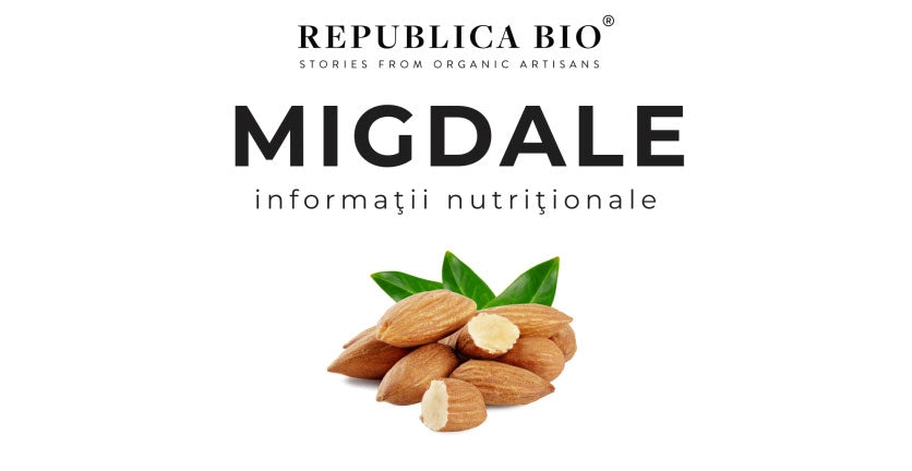 Migdale - informatii nutritionale