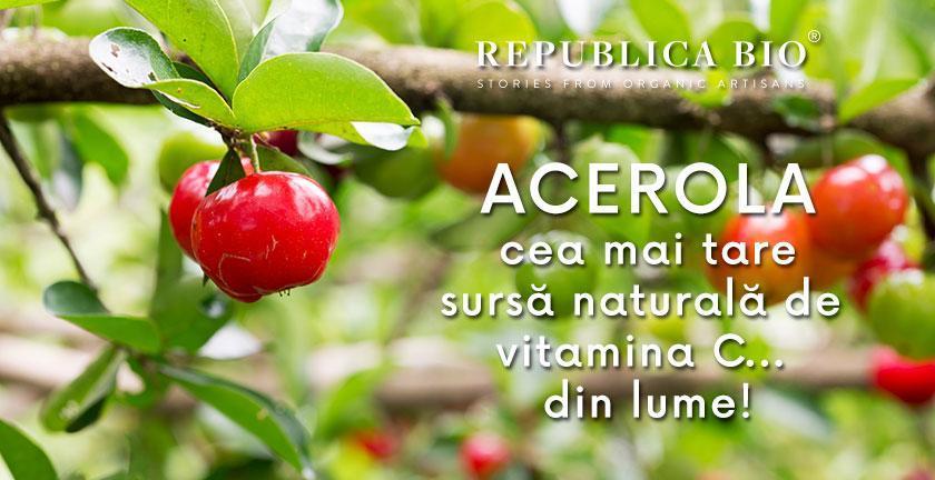 Acerola, cea mai tare sursă naturală de vitamina C... din lume!
