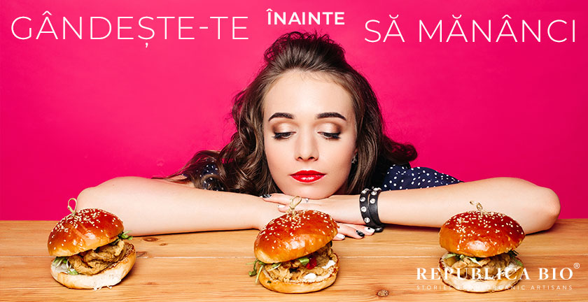 Gândește-te înainte să mănânci