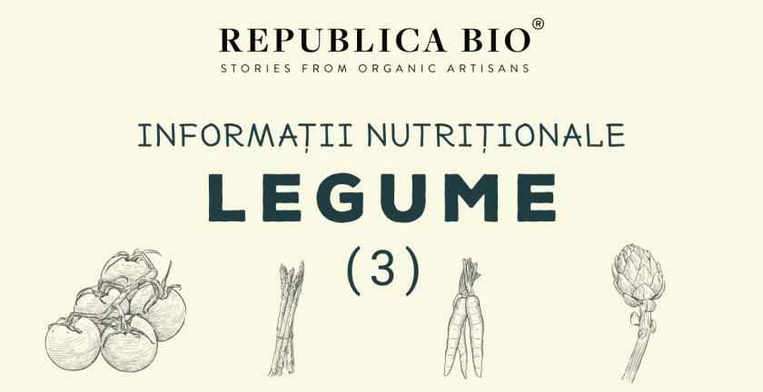 Informaţii nutriţionale legume (3) [infografic]