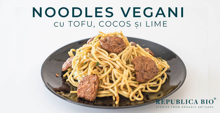 Noodles vegani cu tofu, cocos și lime